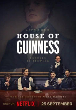 Дом Гиннессов (сериал 2025 – ...)